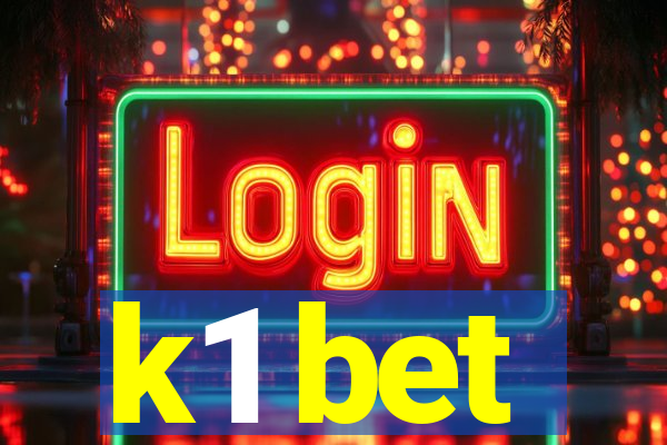 k1 bet